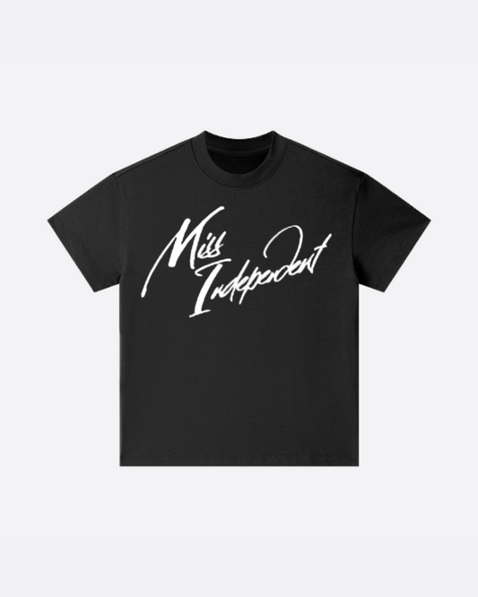 Miss Independent Tee