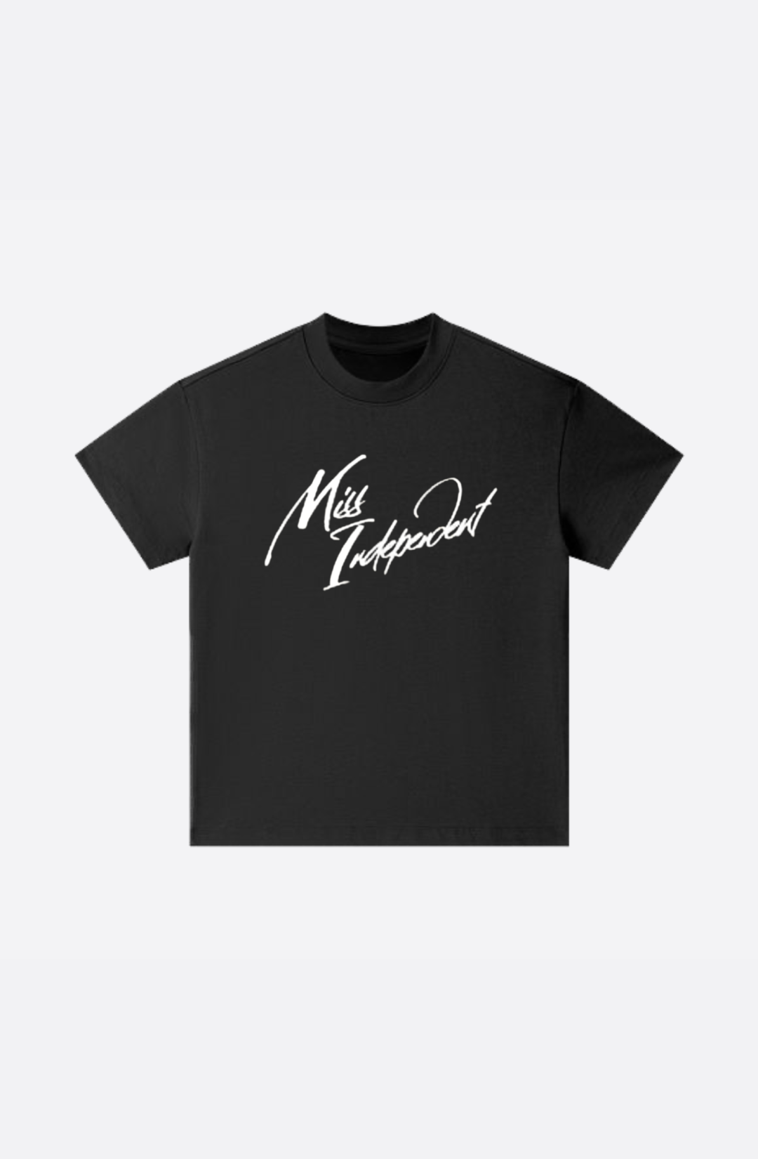 Miss Independent Tee